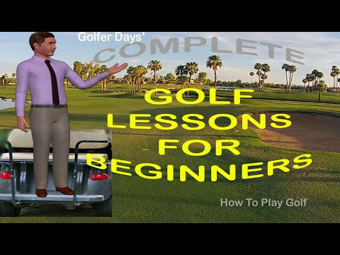 How to Play Golf | Complete Golf Swing Lessons For Beginners