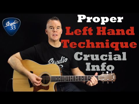 Proper Left Hand Technique. Crucial MUST KNOW tips (Beginner Guitar Lesson)