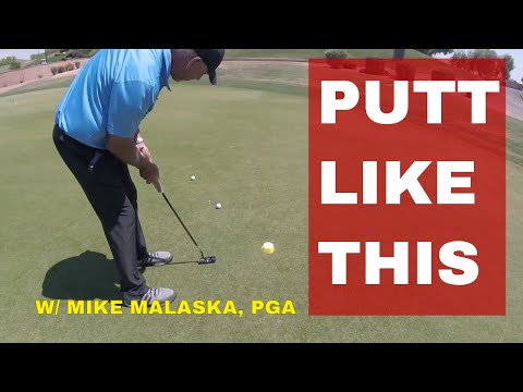 MALASKA putting Method to drain more putts TODAY