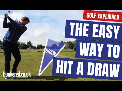 THE EASY WAY TO HIT A DRAW | GOLF EXPLAINED