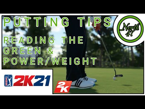 PGA TOUR 2K21 | Putting Tips | Reading The Green & Power/Weight
