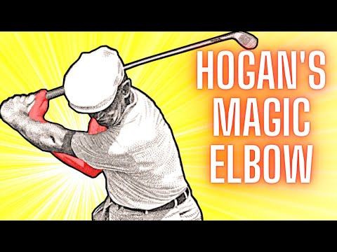 Ben Hogan’s Magic Elbow – The Best Golf Ball Striking Tip You Need to Know