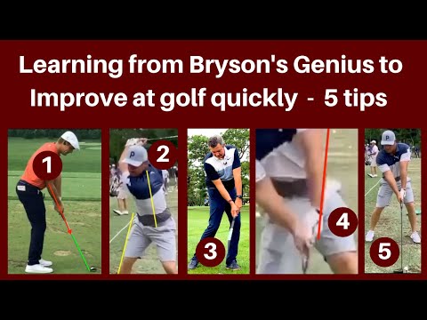 Bryson DeChambeau – Learning from his Genius – 5 Tips – Improve at Golf.