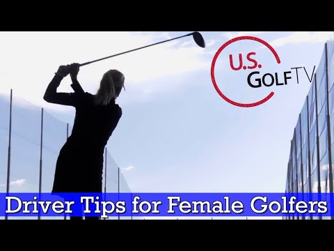 How to Hit Driver for Female Golfers: 3 Golf Swing Tips Guaranteed to Help