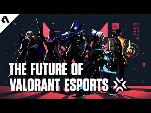 Is Franchising Inevitable? – The Future Of VALORANT Esports