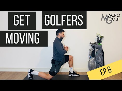 Get Golfers Moving Ep. 8 [Macro Golf Home Workout]