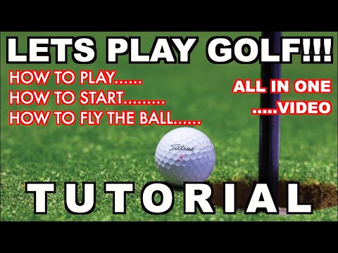 How To Start Playing Golf Tutorial
