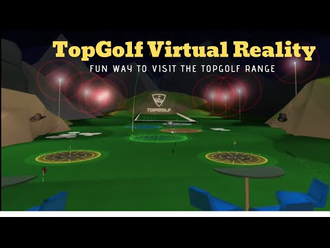Topgolf Driving Range in Virtual Reality – Fun way to play golf at home