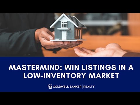 Marketing Mastermind Series: Win Listings in a Low Inventory Market