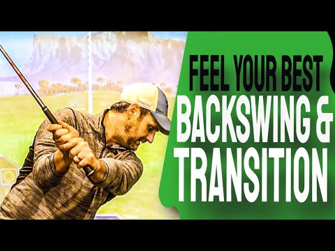 Golf Swing Drills That Really Work | SIMPLE For YOUR Feels On Backswing And Golf Swing Transition