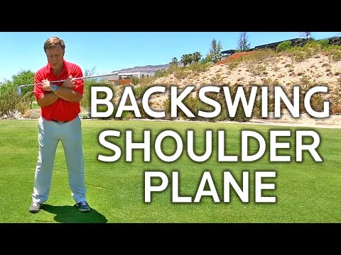 BACKSWING SHOULDER PLANE (Turn or Tilt?)