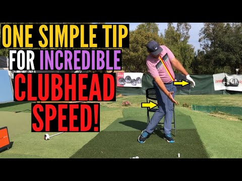 One SIMPLE TIP for Incredible Clubhead Speed!