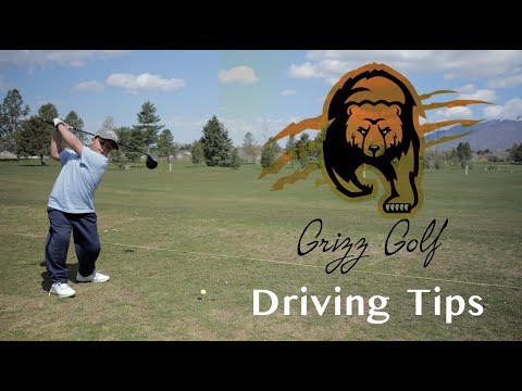 Driving Tips – Grizz Golf | Callaway | Titleist | Valley View | Utah