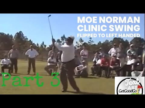 Moe Norman Part 3 Flipped to Left Handed Single Plane Swing Clinic Greatest Golf Ball Striker Ever !
