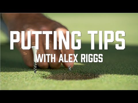 Golf Putting Tips With Alex Riggs | Narrow Your Putting
