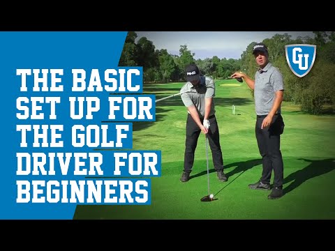 The Basic Set Up for the Golf Driver – Great for Beginners!