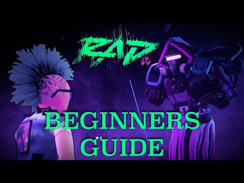 RAD Game – Help & Tips – Beginners Guide