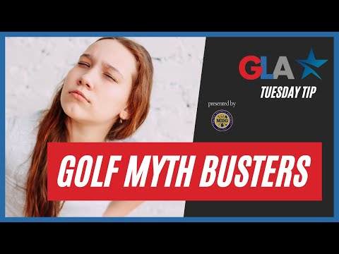 Busting The Top 5 Golf Myths (Tuesday Tip)