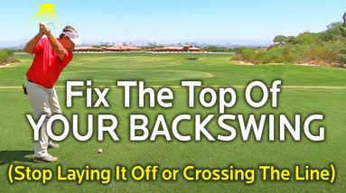 GOLF BACKSWING TIP - Stop Laying It Off or Crossing The Line