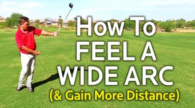 HOW TO FEEL A WIDE SWING ARC & GAIN MORE DISTANCE (Simple Drill)