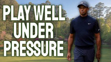 How to Play Better Golf Under Pressure! 3 Main Keys!