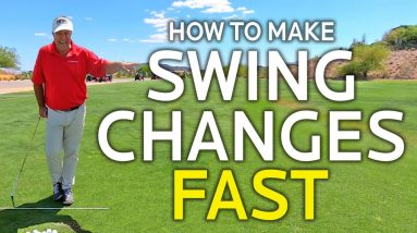 HOW TO MAKE GOLF SWING CHANGES FAST (Important)