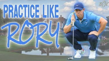 How to Practice Like Rory McIlroy!