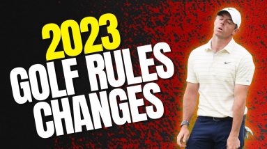 3 GOLF RULES CHANGES COMING IN 2023!