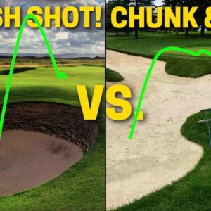 Bunker Shots: Splash Shot vs. Chunk & Run Fundamentals!