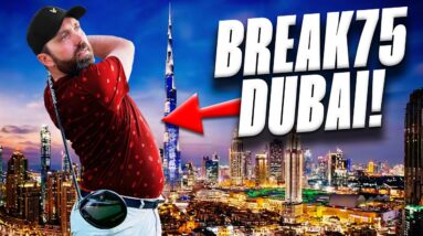 Break 75 is BACK - Dubai Special!!!!