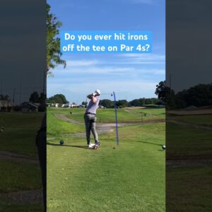 Do You Ever Hit Irons off The Tee on Par 4s?  #golf #golftips #golfswing