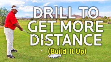 Drill To Get More Distance (Build It Up)